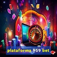 plataforma 959 bet